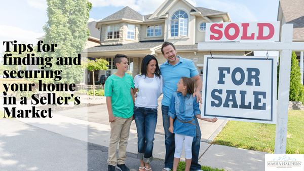 How to Secure the Best Home for You and Your Family in a Seller's Market header image.