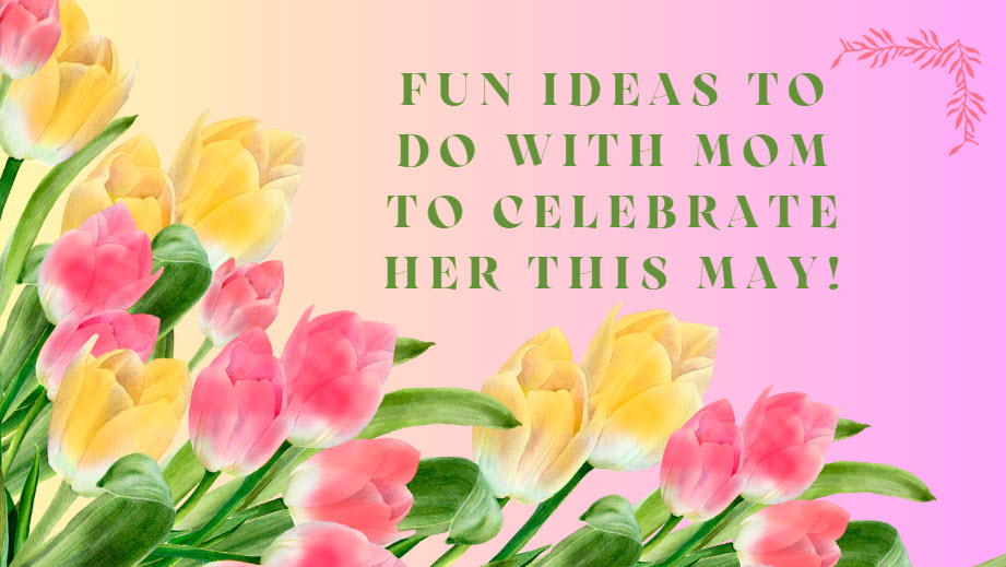 Creating Mother's Day Magic in Chapel Hill & the Triangle header image.