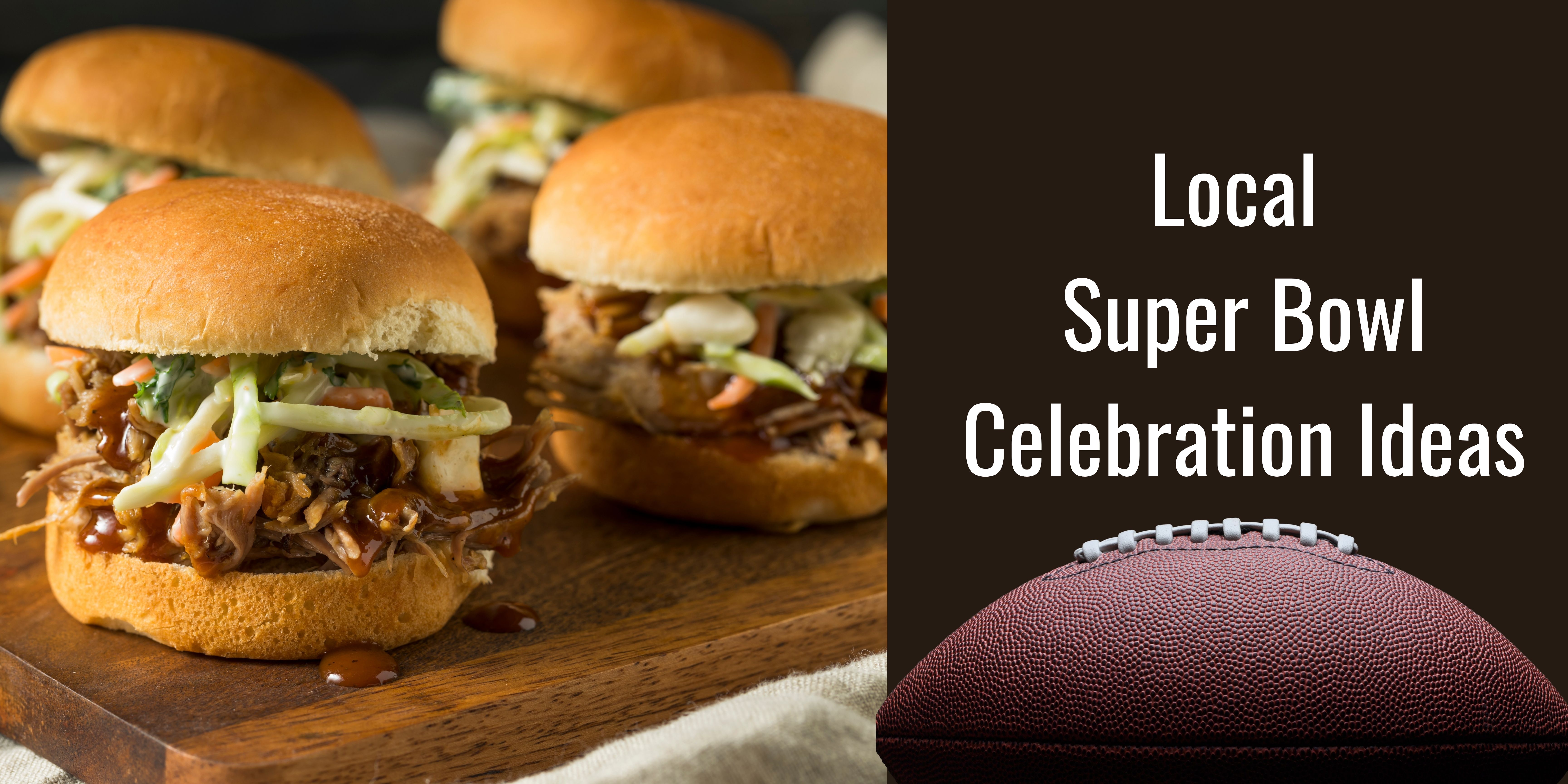 SUPER Super Bowl Celebration Ideas header image.