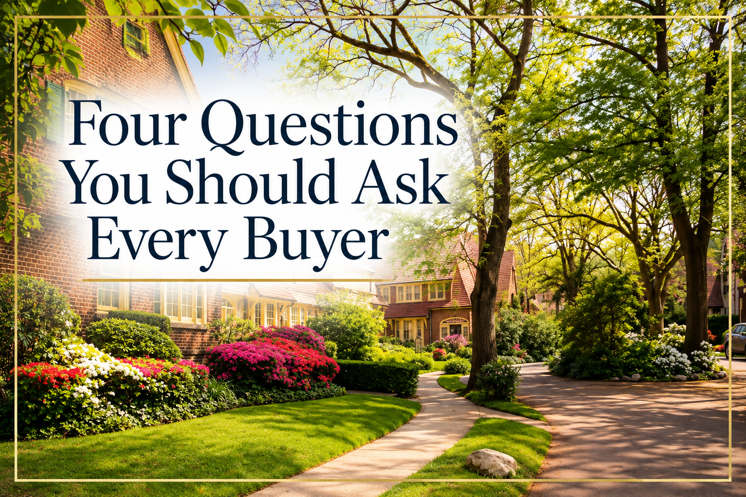 Four Questions You Should Ask Every Buyer header image.
