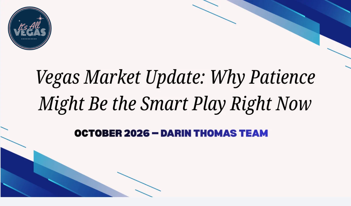 Vegas Market Update: Why Patience Might Be the Smart Play Right Now header image.