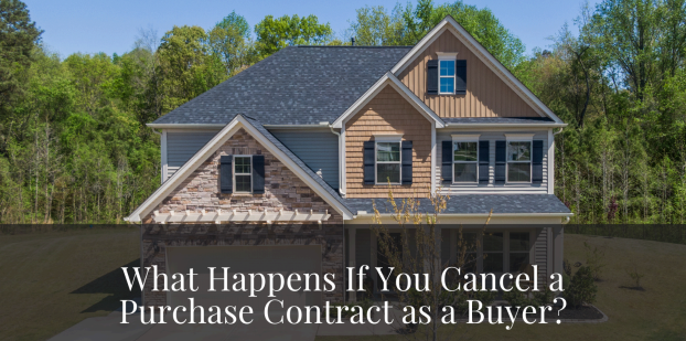 What Happens If You Cancel a Purchase Contract as a Buyer? header image.