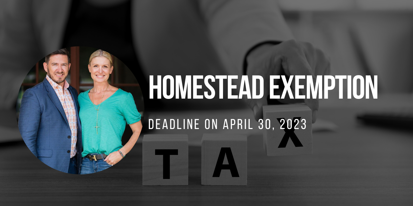 Reminder: Homestead Exemption Deadline is on April 30th header image.