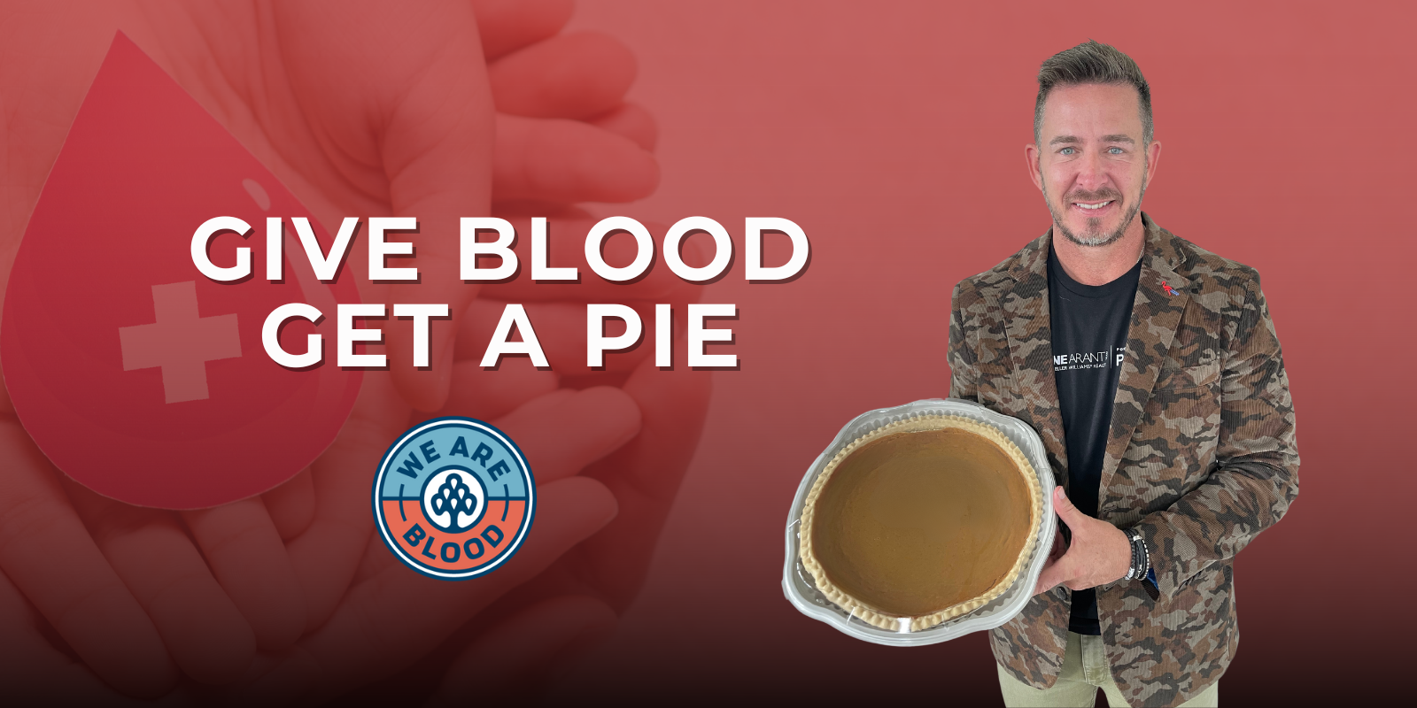 Give Blood, Get a Pie! | Join Our Blood Drive header image.