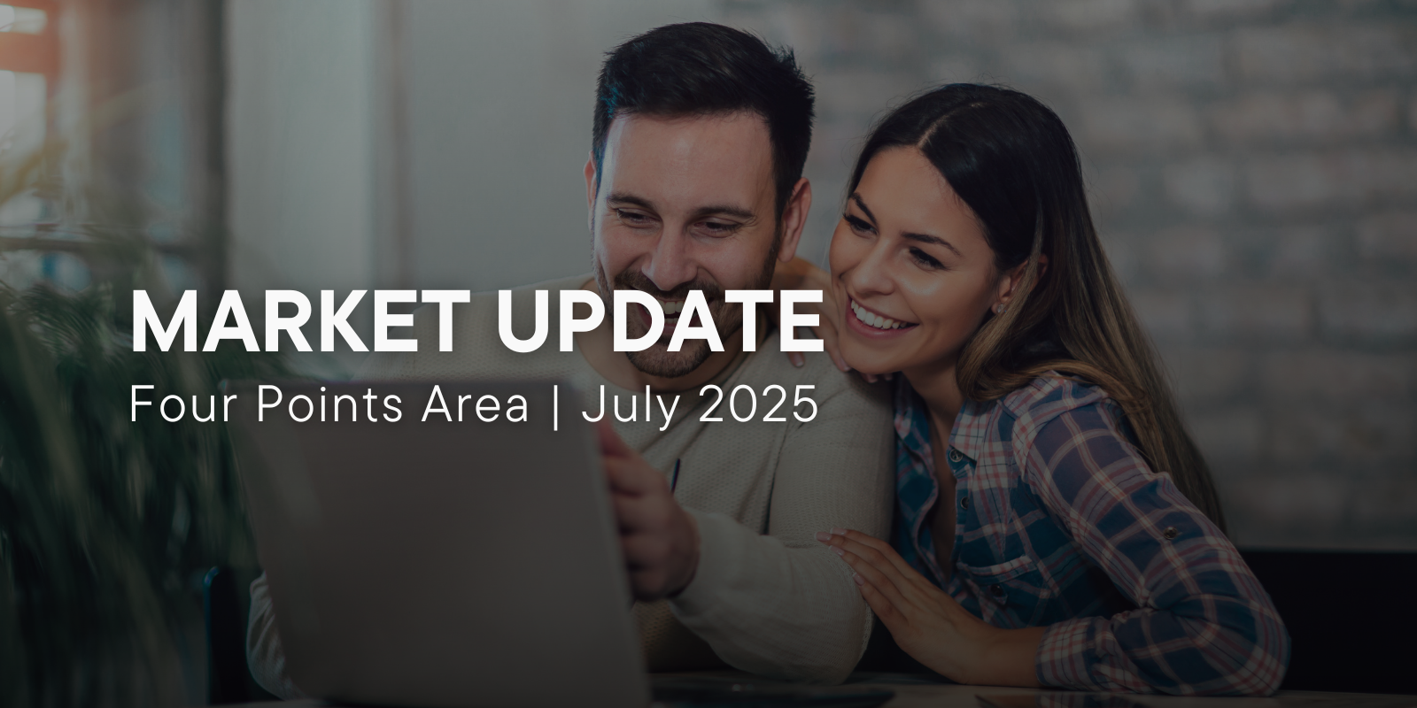 Four Points Area Market Update | July 2025 header image.