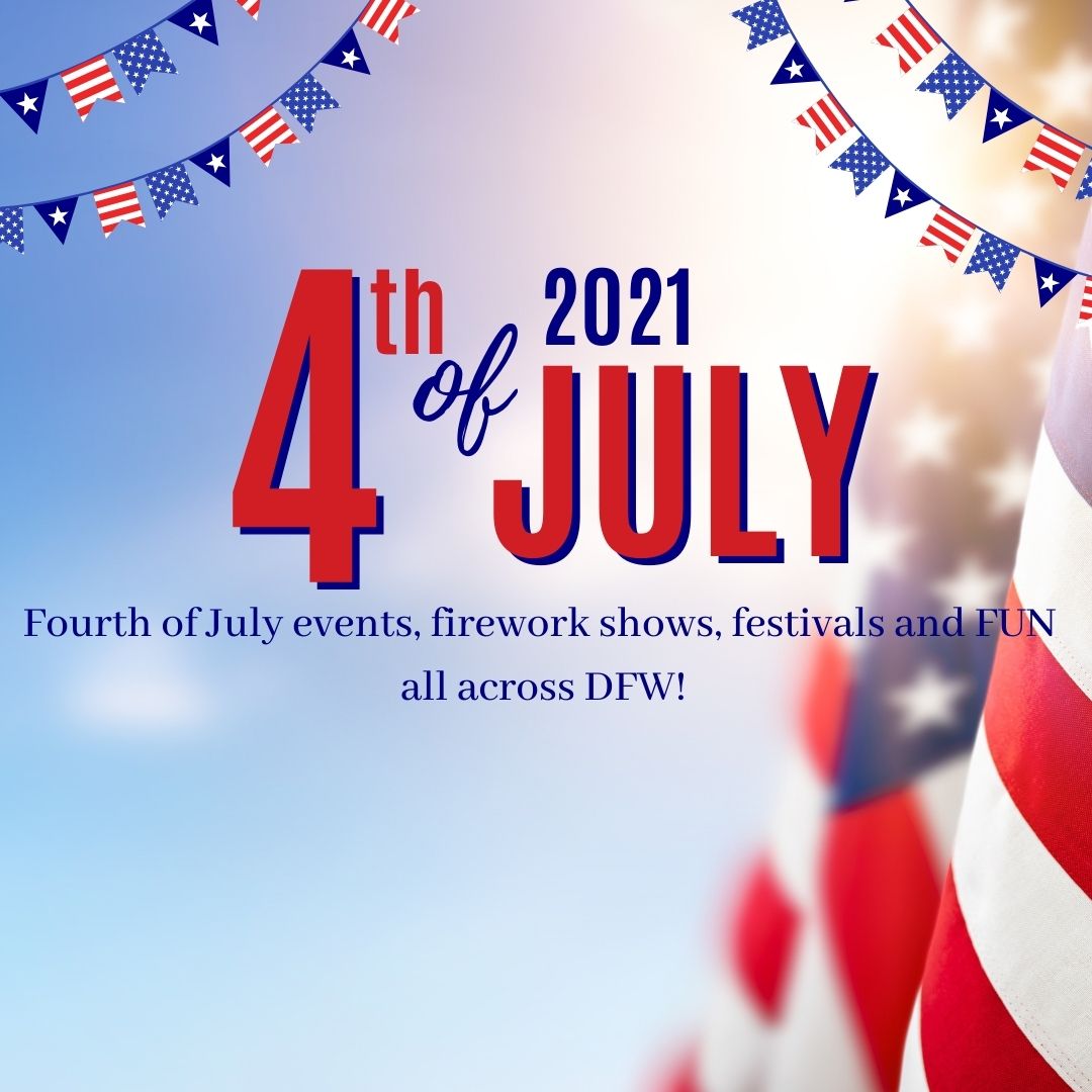 4th of July Events in DFW header image.
